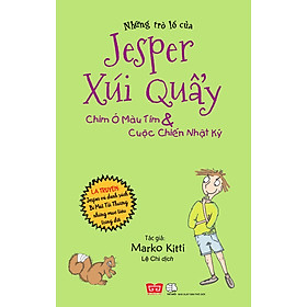 Download sách Những Trò Lố Của Jesper Xúi Quẩy - Chim Ó Màu Tím Và Cuộc Chiến Nhật Ký